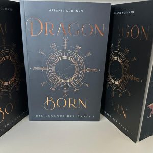 Dragonborn – Die Legende der Anaia I (Schmuckausgabe mit umlaufenden Farbschnitt, Goldfolie und Klappbroschur)