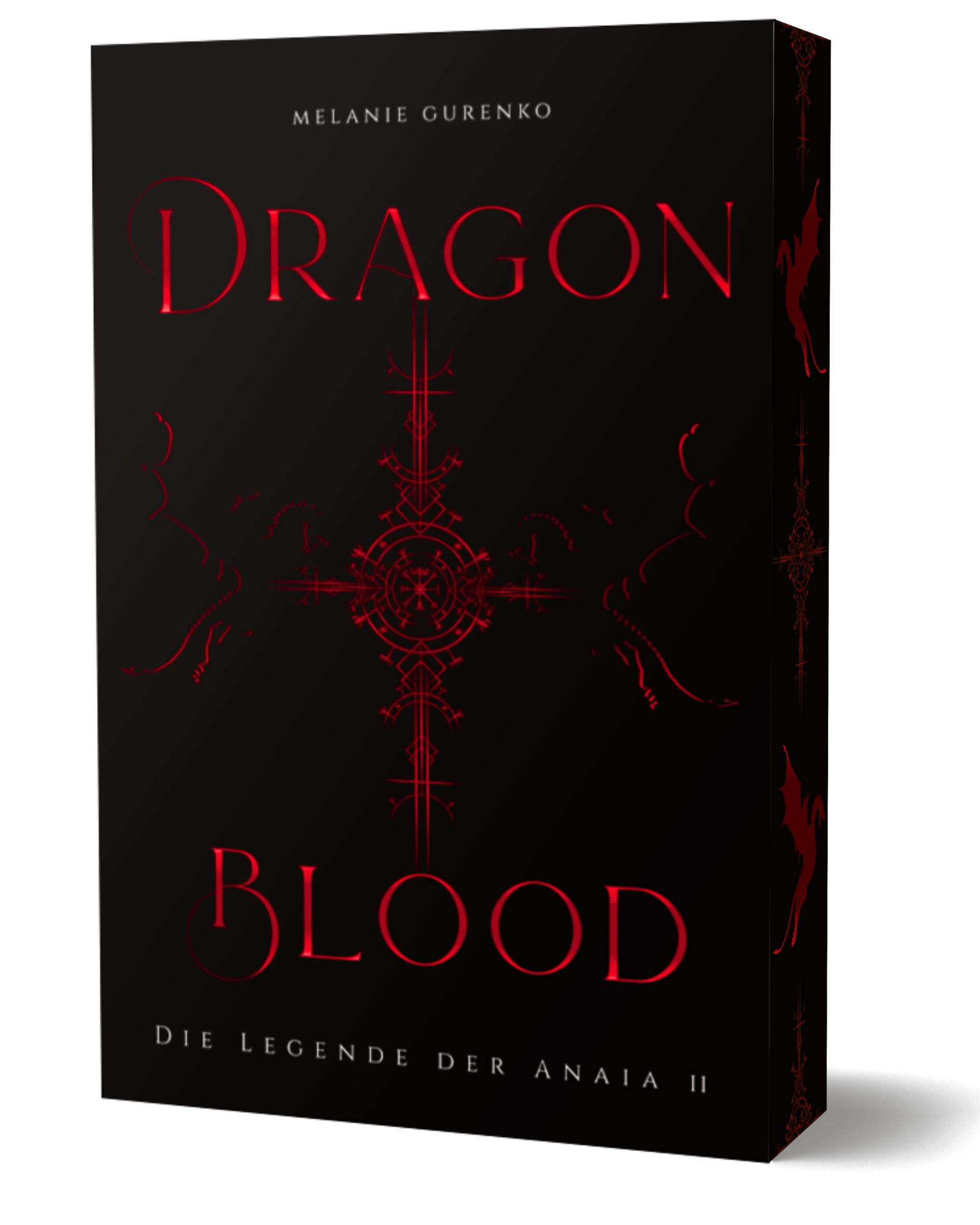 Dragonblood – Die Legende der Anaia II (Schmuckausgabe mit umlaufendem Farbschnitt, Folierung und Klappbroschur)