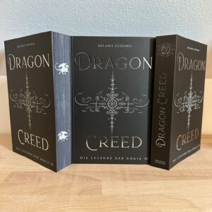 Dragoncreed – Die Legende der Anaia III (Schmuckausgabe mit umlaufendem Farbschnitt, Folierung und Klappbroschur)